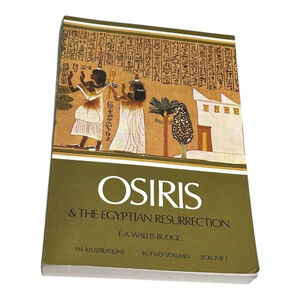 Osiris & The Egyptian Resurrection Budge Dover PB Mythology Religion History